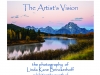 The Artist's Vision, an Exhibition by Linda Brinckerhoff